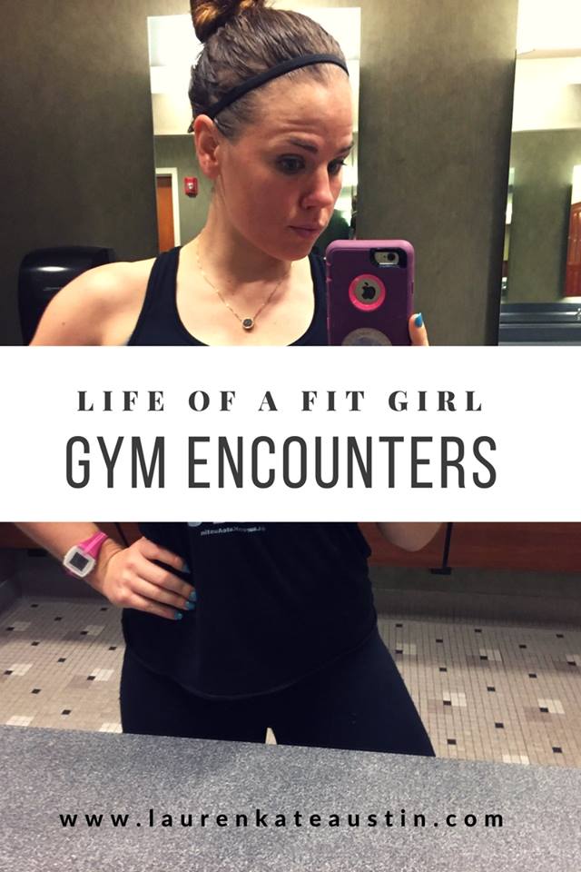 life-of-a-fit-firl-gym-encounters